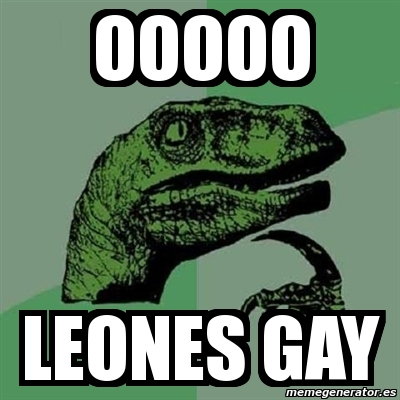 Meme Filosoraptor Ooooo Leones Gay