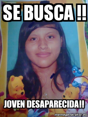 Meme Personalizado Se Busca Joven Desaparecida