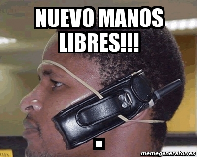 Meme Personalizado Nuevo Manos Libres 1753066