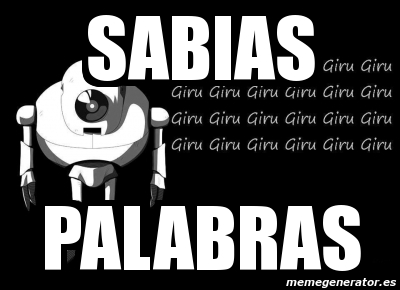 Meme Personalizado Sabias Palabras