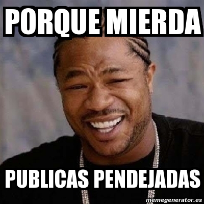 yo mierda pública yo mierda pública