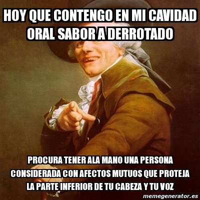 Meme Joseph Ducreux Hoy Que Contengo En Mi Cavidad Oral Sabor A