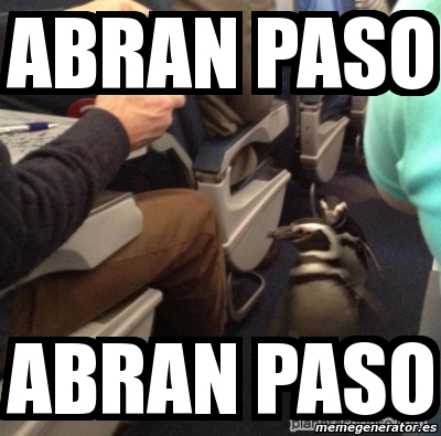 Meme Personalizado Abran Paso Abran Paso