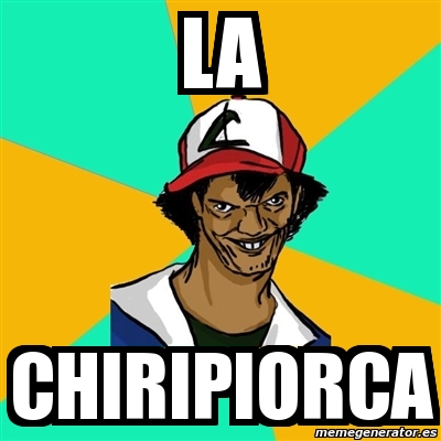 Meme Ash Pedreiro La Chiripiorca