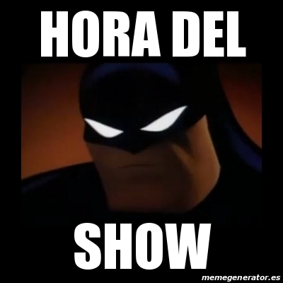 Meme Disapproving Batman Hora Del Show 13322724