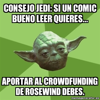 Meme Yoda CONSEJO JEDI SI UN COMIC BUENO LEER QUIERES APORTAR Al