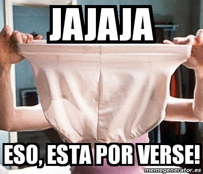 Meme Personalizado Jajaja Eso Esta Por Verse