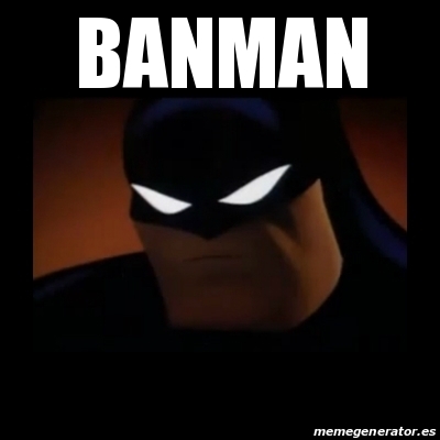 Meme Disapproving Batman Banman