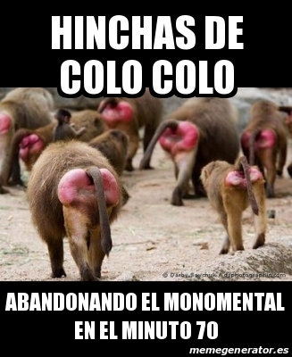 Meme Personalizado Hinchas De Colo Colo Abandonando El Monomental En