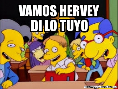 Meme Personalizado VAMOS HERVEY Di Lo Tuyo 16472194