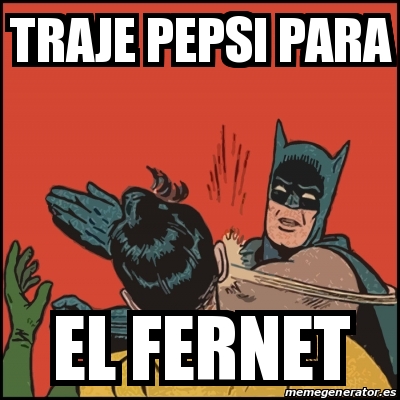 Meme Batman Slaps Robin Traje Pepsi Para El Fernet