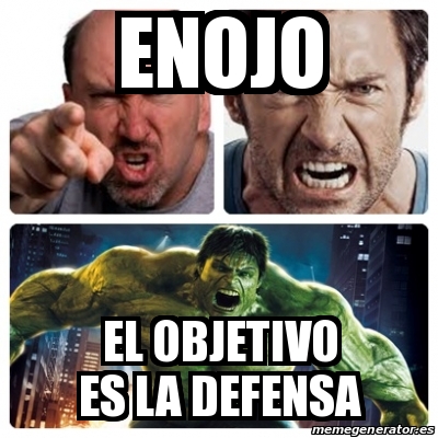 Meme Personalizado ENOJO El Objetivo Es La Defensa 16942276