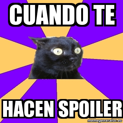 Meme Anxiety Cat Cuando Te Hacen Spoiler 17505864