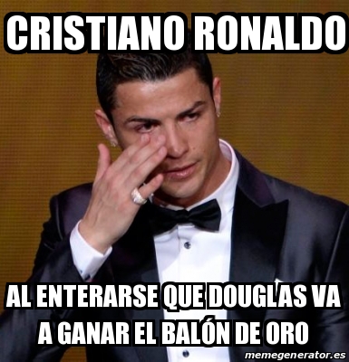 Meme Personalizado CRISTIANO RONALDO AL ENTERARSE QUE DOUGLAS VA A