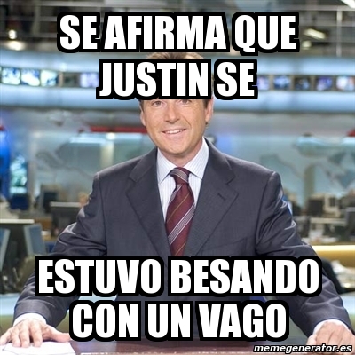 Meme Matias Prats Se Afirma Que Justin Se Estuvo Besando C N Un Vago