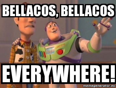 Meme Personalizado Bellacos Bellacos Everywhere