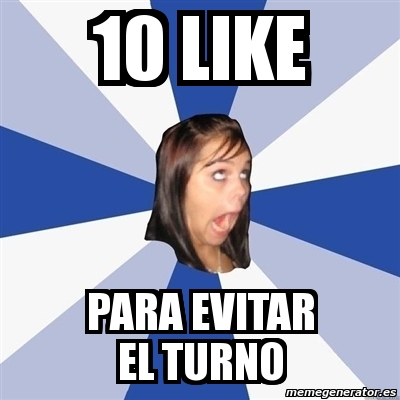 Meme Annoying Facebook Girl Like Para Evitar El Turno