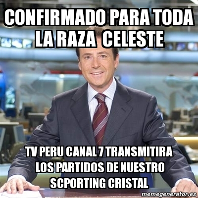 Meme Matias Prats Confirmado Para Toda La Raza Celeste Tv PERU Canal