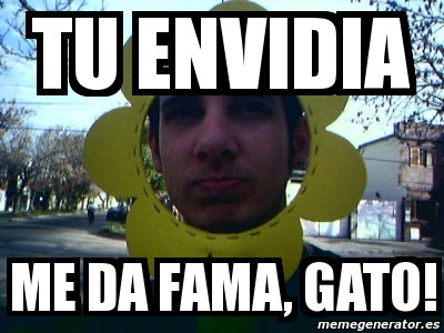 Meme Personalizado Tu Envidia Me Da Fama Gato