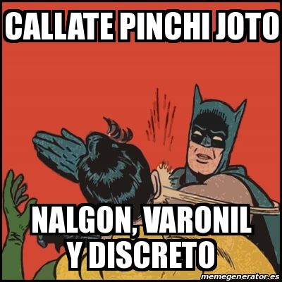 Meme Batman Slaps Robin Callate Pinchi Joto Nalgon Varonil Y