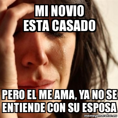 casado esposa novio ama entiende memegenerator