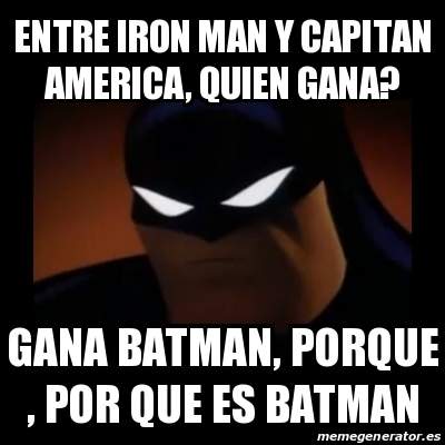 Meme Disapproving Batman Entre Iron Man Y Capitan America Quien Gana