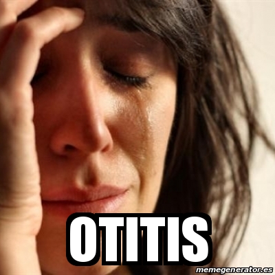 Meme Problems Otitis