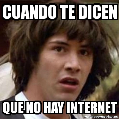 Meme Keanu Reeves Cuando Te Dicen Que No Hay Internet 24556936