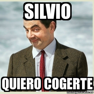 Meme Mr Bean Silvio Quiero Cogerte 24705369