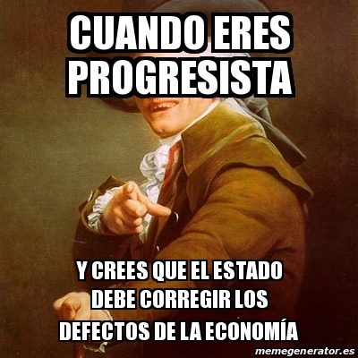 Meme Joseph Ducreux Cuando Eres Progresista Y Crees Que El Estado