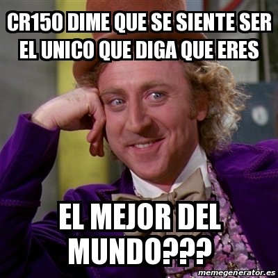 Meme Willy Wonka Cr Dime Que Se Siente Ser El Unico Que Diga Que