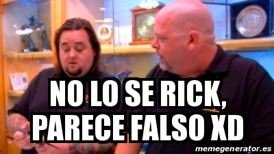 Meme Personalizado No Lo Se Rick Parece Falso Xd