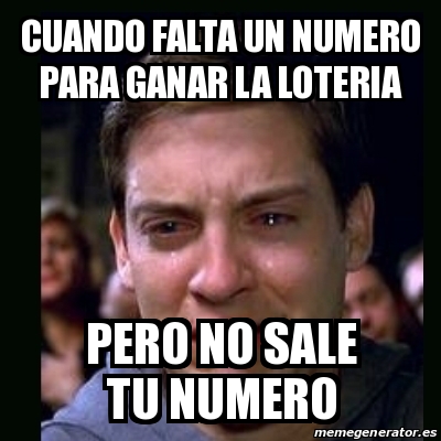 Meme Crying Peter Parker Cuando Falta Un Numero Para Ganar La Loteria