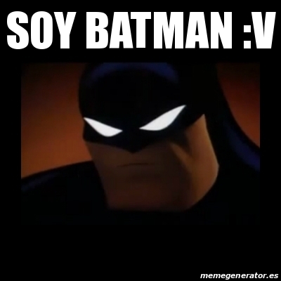 Meme Disapproving Batman Soy Batman V 28431936