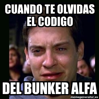 Meme Crying Peter Parker Cuando Te Olvidas El Codigo Del Bunker Alfa