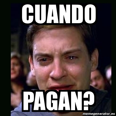 Meme Crying Peter Parker Cuando Pagan