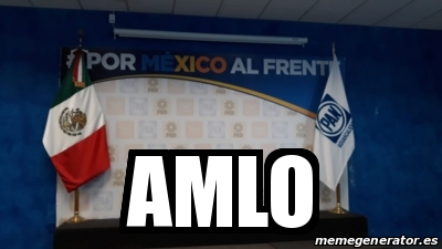 Meme Personalizado Amlo