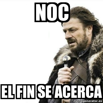 Meme Prepare Yourself Noc El Fin Se Acerca