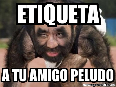 Meme Personalizado Etiqueta A Tu Amigo Peludo 3001965