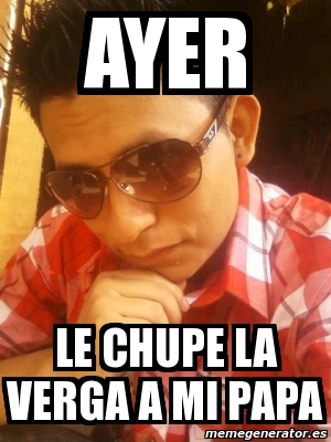 VERGA PAPA verga papa:
