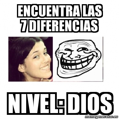 Meme Personalizado Encuentra Las Diferencias Nivel Dios