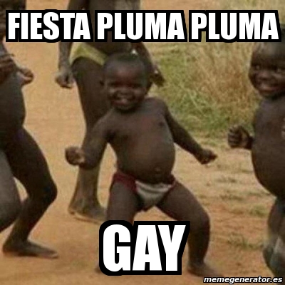 Fiesta Fiesta Pluma Pluma Gay 2