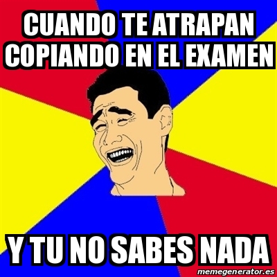 Meme Yao Ming Cuando Te Atrapan Copiando En El Examen Y Tu No Sabes