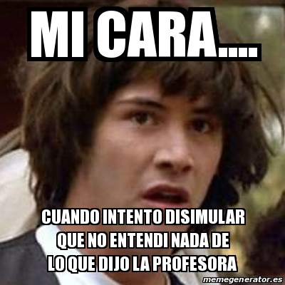 Meme Keanu Reeves Mi Cara Cuando Intento Disimular Que No Entendi