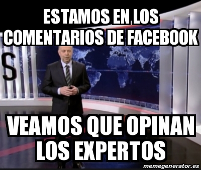 Meme Personalizado ESTAMOS EN LOS COMENTARIOS DE FACEBOOK VEAMOS QUE