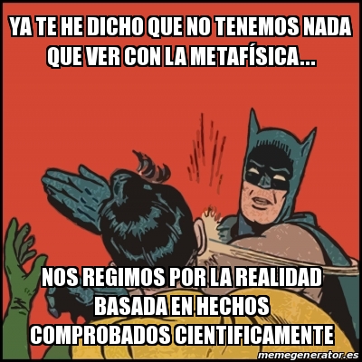 Meme Batman Slaps Robin Ya Te He Dicho Que No Tenemos Nada Que Ver