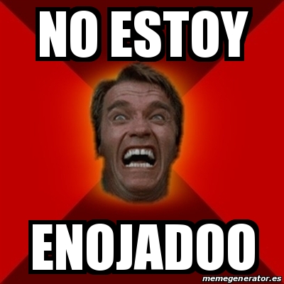 Meme Arnold No Estoy Enojadoo