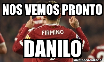 Meme Personalizado Nos Vemos Pronto Danilo