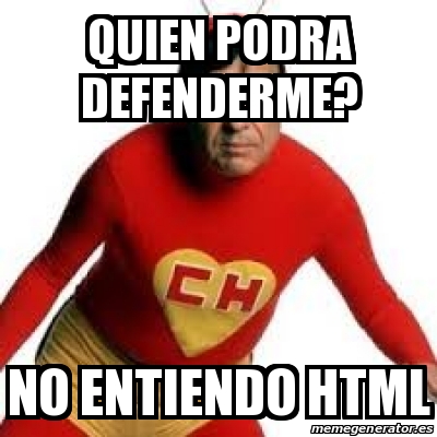 Meme Personalizado Quien Podra Defenderme No Entiendo HTML 31166481