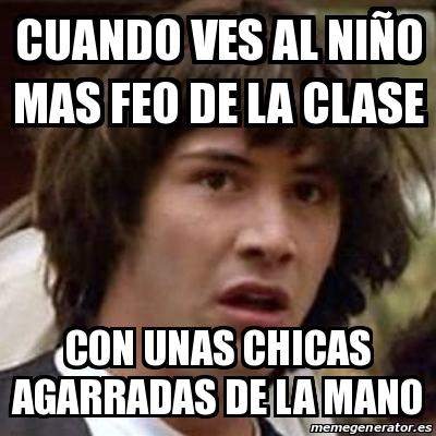 Meme Keanu Reeves cuando ves al niÃo mas feo de la clase con unas